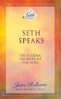 SETH SPEAKS - Book