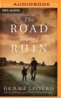 ROAD BEYOND RUIN THE - Book