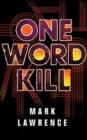 ONE WORD KILL - Book