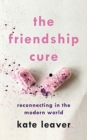 FRIENDSHIP CURE THE - Book