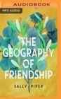 GEOGRAPHY OF FRIENDSHIP THE - Book