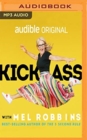 KICK ASS WITH MEL ROBBINS - Book