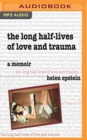 LONG HALFLIVES OF LOVE & TRAUMA THE - Book