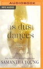 AS DUST DANCES - Book
