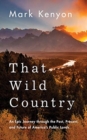 THAT WILD COUNTRY - Book