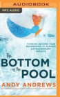 BOTTOM OF THE POOL THE - Book