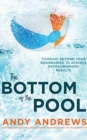 BOTTOM OF THE POOL THE - Book