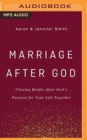 MARRIAGE AFTER GOD - Book