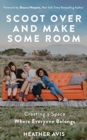 SCOOT OVER & MAKE SOME ROOM - Book