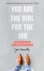 YOU ARE THE GIRL FOR THE JOB - Book