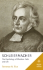 Schleiermacher : The Psychology of Christian Faith and Life - Book