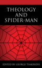 Theology and Spider-Man - Book