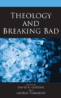 Theology and Breaking Bad - Book
