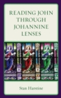 Reading John through Johannine Lenses - Book