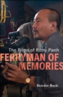 Ferryman of Memories : The Films of Rithy Panh - eBook