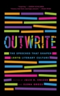 OutWrite : The Speeches that Shaped LGBTQ Literary Culture - eBook