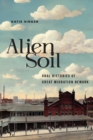 Alien Soil : Oral Histories of Great Migration Newark - Book