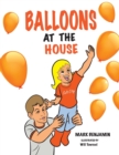 Balloons At The House - Book