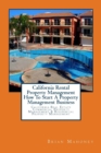 California Rental Property Management How To Start A Property Management Business : California Real Estate Commercial Property Management & Residential Property Management - Book