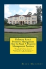 Delaware Rental Property Management How To Start A Property Management Business : Delaware Real Estate Commercial Property Management & Residential Property Management - Book