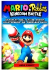 Mario + Rabbids Kingdom Battle Gameplay, Wiki, Amiibo, Reddit, Walkthrough, DLC, Download Guide - Book
