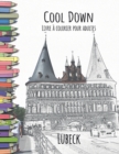 Cool Down - Livre a colorier pour adultes : Lubeck - Book