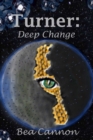 Turner : Deep Change - Book