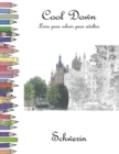 Cool Down - Livro para colorir para adultos : Schwerin - Book
