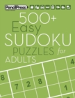 500+ Easy Sudoku Puzzles for Adults : Sudoku Puzzle Books Easy (with answers) - Book