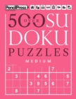 Over 500 Sudoku Puzzles Medium : Sudoku Puzzle Book Medium (with answers) - Book