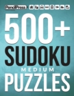 500+ Sudoku Puzzles Book Medium : Medium Sudoku Puzzle Book for adults (with answ - Book