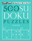Over 500 Sudoku Puzzles Hard : Sudoku Puzzle Book Hard (with answers) - Book