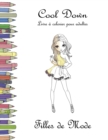 Cool Down - Livre a colorier pour adultes : Filles de Mode - Book