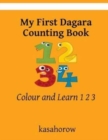 My First Dagara Counting Book : Colour and Learn 1 2 3 - Book