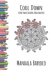 Cool Down - Livro para colorir para adultos : Mandala Barocco - Book