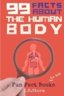 99 Facts about The Human Body - Book