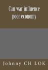 Can war influence poor economy - Book