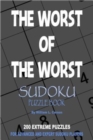 The Worst Of The Worst Sudoku : Volume 1 - Book
