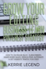 Grow Your Editing Business : Learn Pinterest Strategy: How to Increase Blog Subscribers, Make More Sales, Design Pins, Automate & Get Website Traffic for Free - Book