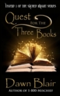 Quest for the Three Books - Book