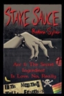 Stake Sauce Arc 1 : The Secret Ingredient Is Love. No, Really - Book