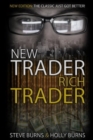 New Trader Rich Trader : 2nd Edition: Revised and Updated - Book