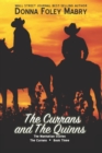 The Currans and The Quinns : The Currans, Book Three - Book