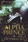The Alpha Prince - Book