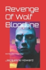 Revenge of Wolf Bloodline - Book