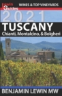 Wines of Tuscany : Chianti, Montalcino, and Bolgheri - Book