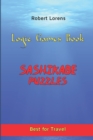 Logic Games Book : Sashikabe Puzzles - Book