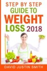 Step by Step Guide to Weight Loss 2018 - Book