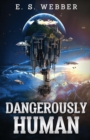 Dangerously Human - Book