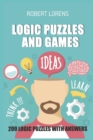 Logic Puzzles and Games : Calcudoku 8x8 - 200 Logic Puzzles with Answers - Book